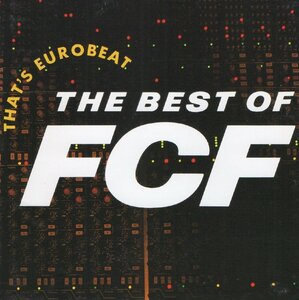 ザッツ・ユーロビート ～ザ・ベスト・オブ F.C.F.～ / THAT