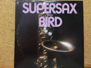 輸入LP★スーパー・サックスSupersax★ スーパー・サックス・プレイズ・バードSupersax Plays Bird