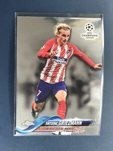 topps 2018 Chrome ANTOINE GRIEZMANNトレーディングカード