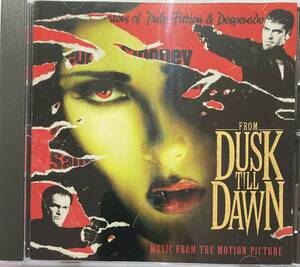 「フロム・ダスク・ティル・ドーン（From Dusk Till Dawn）」【クエンティン・タランティーノ（Quentin Tarantino）】【サントラ】CD