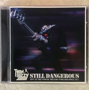 シン・リジィ/STILL DANGEROUS/PHILADELPHIA 