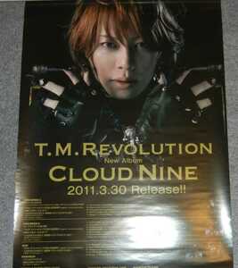 ◆ポスター◆T.M.Revolution／CLOUD NINE／西川貴教／１