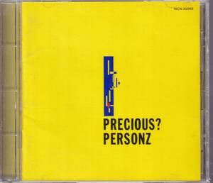 パーソンズ★PERSONZ/PRECIOUS?/プレシャス?