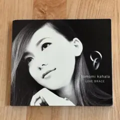 LOVE BRACE / 華原朋美 / CD