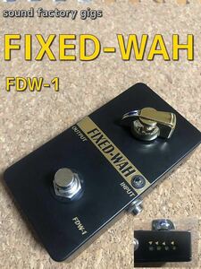  FIXED-WAH FDW-1（検索用語 半ワウ 松本孝弘 TAK CRY BABY).