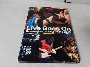 送料無料　Live Goes On Dragon Ash Tour Photo Book