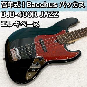 高年式！Bacchus バッカス BJB-400R JAZZ エレキベ一ス