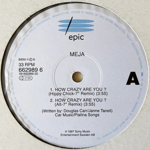 【SWEDEN / 12inch】 MEJA / How Crazy Are You ? 【662989-6】