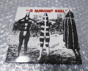 D RUNKARD BALL CD デッドエンド DEAD END 澄田健湊雅史crazy cool joe