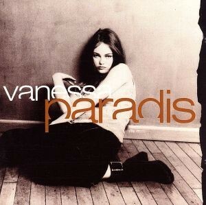 【輸入盤】Ｖａｎｅｓｓａ　Ｐａｒａｄｉｓ／ヴァネッサ・パラディ