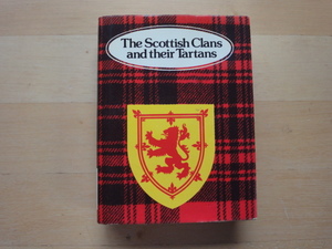 三方に微シミ有「中古」The Scottish Clans and Their Tartans/Weidenfeld Nicolson Illustrated 洋書箱(1)