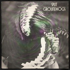 GROUNDHOGS / SPLIT (UK-ORIGINAL)