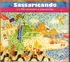 Sassaricando ２CD e o rio inventou a marchin