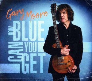 【輸入盤】How Blue Can You Get(Limited Deluxe CD BOX)/ゲイリー・ムーア