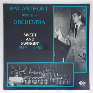 良盤屋 J-2195◆ＬP◆US海外盤Swing Jazz　レイ・アンソニー Ray Anthony & His Orchestra 1949 - 1953 Sweet And Swinging　送料480