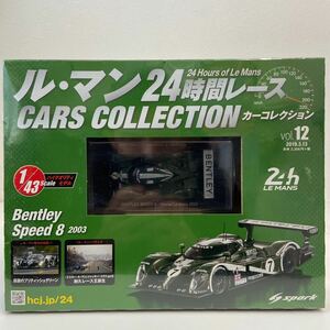 アシェット ル・マン 24時間レースカーコレクション 1/43 12 BENTLEY SPEED 2003年 #7 優勝車 ベントレー LM Winner ミニカー モデルカー