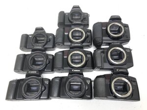 Canon AFボディ 計10点セット まとめ売り■ジャンク品