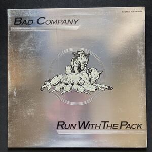 LP BAD COMPANY / RUN WITH THE PACK