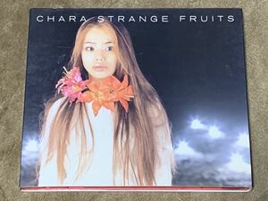 Chara Strange Fruits チャラ