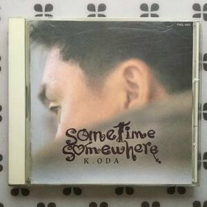 CD 小田和正「sometime somewhere」