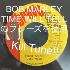 EDIOT SOUND /JOHN MOUSEレゲエTIME WILL TELL