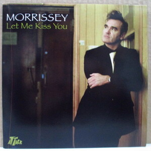 MORRISSEY-Let Me Kiss You (UK オリジナル 7インチ+マット固紙ジャケ)