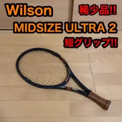 希少 Wilson MIDSIZE ULTRA2 短グリップ テニス ラケット