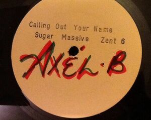 英12 Sugar Massive Calling Out Your Name ZENT6 Not On Label /00250