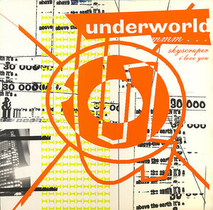 1993初期レア12インチジャケ付きオリジナルプレス！！　Underworld Mmm... Skyscraper I Love You