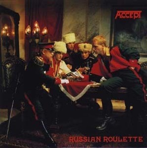 Accept「Russian Roulette」国内盤アクセプト「ロシアン・ルーレット」ジャーマンメタル王道☆ハードロック名盤