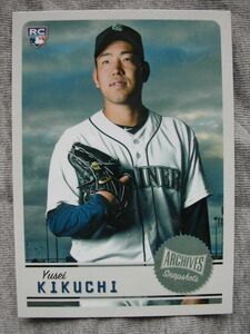 19ToppsArchives Snapshots AS-YK Yusei Kikuchi(菊池雄星)ルーキーカード