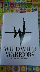 EXILE THE SECOND　ライブ冊子　 会場配布　WILD WILD WARRIORS　