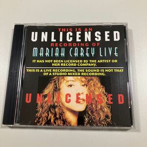 【洋楽２】貴重なCDです！マライア・キャリー　UNLICENSED LIVE ライブ 　MARIAH CAREY LIVE