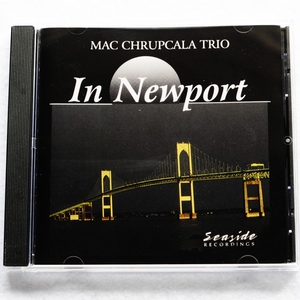 【ジャズ CD】マク・チュルプケラ/In Newport/Mac Chrupcala/Speak Low/Gravy Waltz/Anastasia/JAZZピアノトリオ名盤500掲載(寺島靖国著)