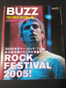 BUZZ vol.45 2005 FOO FIGHTERS Fatboy Slim OASIS PRIMAL SCREAM IAN BROWN NEW ORDER THE MUSIC KASABIAN SLIPKNOT オアシス POLYSICS 