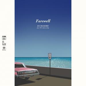 新品 7” DJ HASEBE / Farewell feat. 空音 & kiki vivi lily 検) OLD NICK クボタカイ Japanese R&B City pop Vaundy SUKISHA Tendre