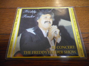 【CD】　Freddy Fender フレディ・フェンダー/ IN CONCERT:THE FREDDY FENDER SHOW