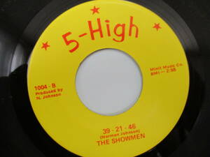 45 THE SHOWMEN ( 5-HIGH ) 