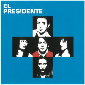 エル・プレジデンテ / EL PRESIDENTE　CD