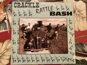 CRACKLE RATTLE BASH LP サイコビリー ネオロカビリー