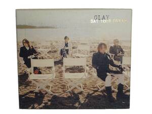 ★中古★★GLAY SAY YOUR DREAM 初回限定盤CD+DVD★★