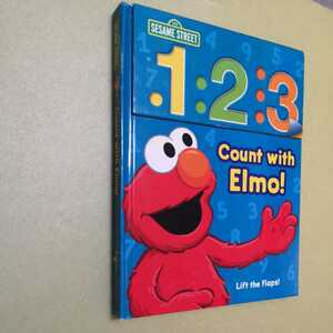 ◎セサミストリートボード絵本　Sesame Street: 1 2 3 Count with Elmo!: A Look, Lift, & Learn Book (1) 