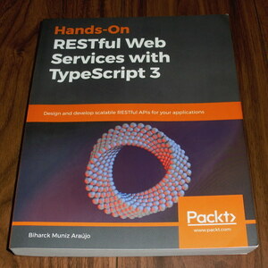 ◇Hands-On RESTful Web Services with TypeScript 3