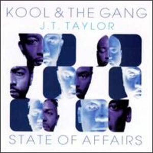 Kool & The Gang★James J.T. Taylor/State Of Affairs