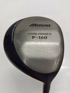 MIZUNO F-160 FW ロフト角不明 flex:不明 メンズ右 オリジナルカーボンシャフト フェアウェイウッド ミズノ