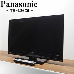 【中古】TA-THL26C5/液晶テレビ/26V/Panasonic/パナソニック/ビエラ/TH-L26C5/BS/CS/地上デジタル/USBハードディスク録画対応/2012年モデル