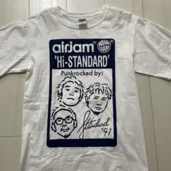 AIR JAM　ハイスタンダードTシャツ