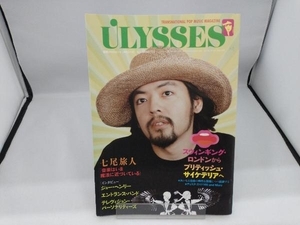 ULYSSES ユリシーズ NO.4 SUMMER 2010 別冊クロスビート 七尾旅人