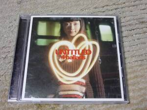 CD Every LittleThing UNTITLED 4ballads