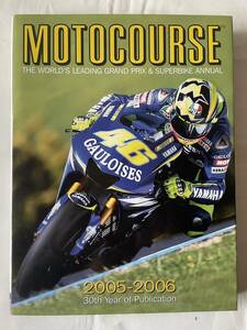 モトコース 2005/2006 MOTOCOURSE MotoGP モトGP グランプリ ホンダ ヤマハ スズキ ドゥカティ ロッシ 